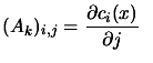 $ \displaystyle (A_k)_{i,j}= \frac{\partial c_i(x)}{\partial
j}
 \; \;$