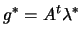 $\displaystyle g^* = A^t \lambda^*$