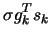 $\displaystyle \sigma g_k^T s_k$