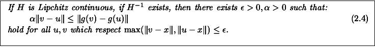 \fbox{\hspace{0.2cm}\parbox[t][2.7cm][b]{15.7cm}{
{\em If $H$\ is Lipchitz co...
...hich
respect $ \max( \Vert v-x\Vert, \Vert u-x\Vert) \leq \epsilon$.\\ }
} }