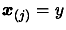 $ \boldsymbol{x}_{(j)}=y$