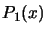 $ P_1(x)$