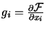 $ g_i=\frac{\partial \mbox{$\cal F$}}{\partial x_i}$