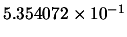 $ 5.354072 \times 10^{-1}$