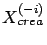 $ X_{crea}^{(-i)}$